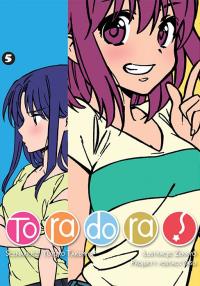 Toradora. Tom 5. Autor: Yuyuko Takemiya, Zekkyo. Dobreksiazki.pl Okładka książki Toradora. Tom 5