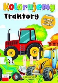 Traktory. Kolorujemy. Autor: Opracowanie zbiorowe. Dobreksiazki.pl Okładka książki Traktory. Kolorujemy