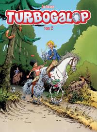 Turbogalop. Tom 2. Autor: Benoît Du Peloux. Dobreksiazki.pl Okładka książki Turbogalop. Tom 2