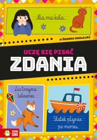 Uczę się pisać. Zdania. Autor: brak autora, Magda Malicka. Dobreksiazki.pl Okładka książki Uczę się pisać. Zdania