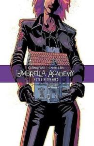 Umbrella Academy T.3 Hotel Niepamięć. Autor: Way Gerard. Dobreksiazki.pl Okładka książki Umbrella Academy T.3 Hotel Niepamięć