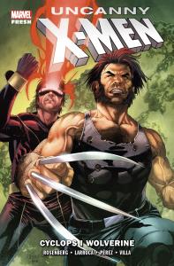 Uncanny X-Men T.2 Cyclops i Wolverine. Autor: Matthew. J. Rosenberg. Dobreksiazki.pl Okładka książki Uncanny X-Men T.2 Cyclops i Wolverine