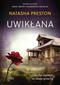 Uwikłana. Autor: Natasha Preston. Dobreksiazki.pl Okładka książki Uwikłana