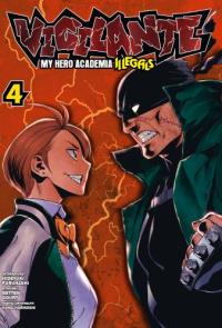 Vigilante. My Hero Academia - Illegals 04. Autor: Hideyuki Furuhashi. Dobreksiazki.pl Okładka książki Vigilante. My Hero Academia - Illegals 04