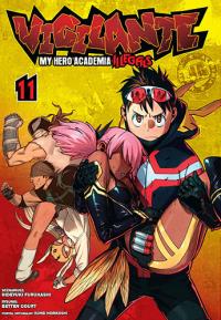 Vigilante. My Hero Academia. Illegals. Tom 11. Autor: Hideyuki Furuhashi. Dobreksiazki.pl Okładka książki Vigilante. My Hero Academia. Illegals. Tom 11