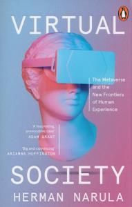 Virtual Society. Autor: Narula Herman. Dobreksiazki.pl Okładka książki Virtual Society