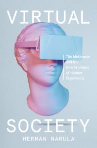 Virtual Society. Autor: Narula Herman. Dobreksiazki.pl Okładka książki Virtual Society