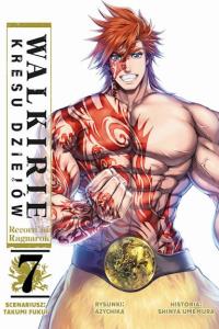 Walkirie Kresu Dziejów. Tom 7. Autor: Takumi Fukui, AZYCHIKA, Shinya Umemura. Dobreksiazki.pl Okładka książki Walkirie Kresu Dziejów. Tom 7