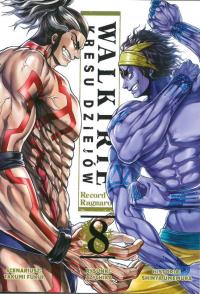 Walkirie Kresu Dziejów. Tom 8. Autor: Takumi Fukui, AZYCHIKA, Shinya Umemura. Dobreksiazki.pl Okładka książki Walkirie Kresu Dziejów. Tom 8