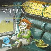 Wampirek Tom 3 Wampirek w podróży - Audiobook. Autor: Angela Sommer-Bodenburg. Dobreksiazki.pl Okładka książki Wampirek Tom 3 Wampirek w podróży - Audiobook