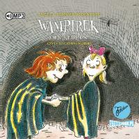 Wampirek Tom 5 Wampirek i wielka miłość - Audiobook. Autor: Angela Sommer-Bodenburg. Dobreksiazki.pl Okładka książki Wampirek Tom 5 Wampirek i wielka miłość - Audiobook