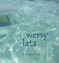 Wersety lata. Autor: Praca zbiorowa. Dobreksiazki.pl Okładka książki Wersety lata