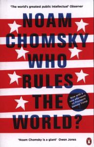 Who Rules the World?. Autor: Chomsky Noam. Dobreksiazki.pl Okładka książki Who Rules the World?