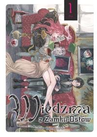 Wiedźma z Zamku Ostów. Tom 1. Autor: John Tarachine. Dobreksiazki.pl Okładka książki Wiedźma z Zamku Ostów. Tom 1