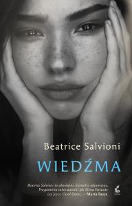 Wiedźma. Autor: Salvioni Beatrice. Dobreksiazki.pl Okładka książki Wiedźma