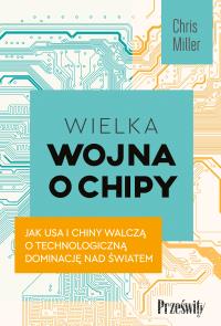 Okładka książki Wielka wojna o chipy
