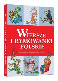 Wiersze i rymowanki polskie /29,95. Autor: Opracowanie zbiorowe. Dobreksiazki.pl Okładka książki Wiersze i rymowanki polskie /29,95