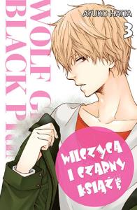 Wilczyca i Czarny Książę 03. Autor: Ayuko Hatta. Dobreksiazki.pl Okładka książki Wilczyca i Czarny Książę 03
