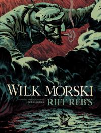 Wilk Morski. Autor: Riff Reb's. Dobreksiazki.pl Okładka książki Wilk Morski