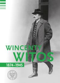 Okładka książki Wincenty Witos 1874-1945