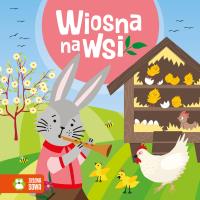 Wiosna na wsi. Wiosenne bajeczki. Autor: Opracowanie zbiorowe. Dobreksiazki.pl Okładka książki Wiosna na wsi. Wiosenne bajeczki