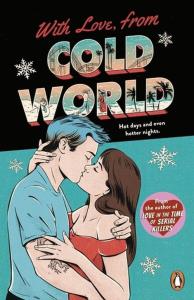 With Love, From Cold World. Autor: Thompson Alicia. Dobreksiazki.pl Okładka książki With Love, From Cold World