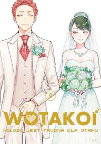 Wotakoi. Miłość jest trudna dla otaku. Tom 9. Autor: Fujita. Dobreksiazki.pl Okładka książki Wotakoi. Miłość jest trudna dla otaku. Tom 9