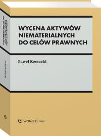 Okładka książki Wycena aktywów niematerialnych do celów prawnych