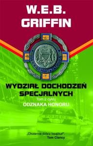WYDZIAŁ DOCHODZEN SPECJALNYCH-ZYSK. Autor: Griffin W.E.B.. Dobreksiazki.pl Okładka książki WYDZIAŁ DOCHODZEN SPECJALNYCH-ZYSK