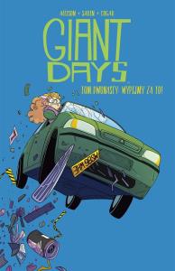 Wypijmy za to! Giant Days. Tom 12. Autor: Allison John, Sarin Max. Dobreksiazki.pl Okładka książki Wypijmy za to! Giant Days. Tom 12