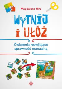 Wytnij i ułóż w.2. Autor: Hinz Magdalena. Dobreksiazki.pl Okładka książki Wytnij i ułóż w.2