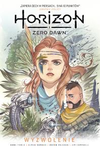 Wyzwolenie. Horizon Zero Dawn. Tom 2. Autor: Jeannette O`Toole, Elmer Damaso. Dobreksiazki.pl Okładka książki Wyzwolenie. Horizon Zero Dawn. Tom 2
