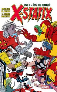 X-Statix T.3 Żyć, nie umierać. Autor: Peter Milligan, Michael Allred, Nick Dragotta. Dobreksiazki.pl Okładka książki X-Statix T.3 Żyć, nie umierać