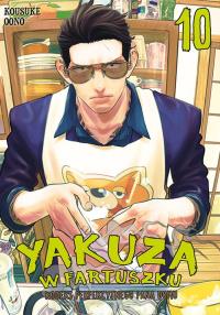 Yakuza w fartuszku. Kodeks perfekcyjnego pana domu. Tom 10. Autor: Kōsuke Ōno. Dobreksiazki.pl Okładka książki Yakuza w fartuszku. Kodeks perfekcyjnego pana domu. Tom 10