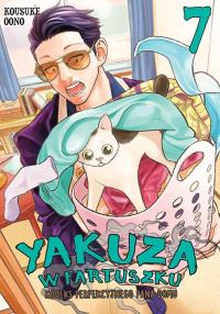 Yakuza w fartuszku. Kodeks perfekcyjnego pana domu. Tom 7. Autor: Kosuke Ono. Dobreksiazki.pl Okładka książki Yakuza w fartuszku. Kodeks perfekcyjnego pana domu. Tom 7