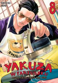 Yakuza w fartuszku. Kodeks perfekcyjnego pana domu. Tom 8. Autor: Kosuke Ono. Dobreksiazki.pl Okładka książki Yakuza w fartuszku. Kodeks perfekcyjnego pana domu. Tom 8