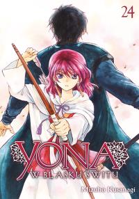 Yona w blasku świtu. Tom 24. Autor: Mizuho Kusanagi. Dobreksiazki.pl Okładka książki Yona w blasku świtu. Tom 24