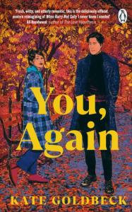 You, Again. Autor: Goldbeck Kate. Dobreksiazki.pl Okładka książki You, Again