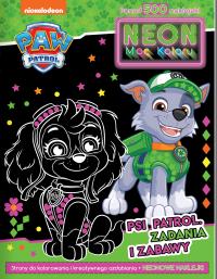 Zadania i zabawy. Psi Patrol. Neon. Moc koloru. Autor: Opracowanie zbiorowe. Dobreksiazki.pl Okładka książki Zadania i zabawy. Psi Patrol. Neon. Moc koloru