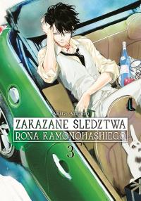 Zakazane śledztwa Rona Kamonohashiego. Tom 3. Autor: Akira Amano. Dobreksiazki.pl Okładka książki Zakazane śledztwa Rona Kamonohashiego. Tom 3