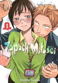 Zapach Miłości. Tom 1. Autor: Kintetsu Yamada. Dobreksiazki.pl Okładka książki Zapach Miłości. Tom 1