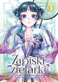 Zapiski zielarki. Tom 10. Autor: Ikki Nanao, Natsu Hyuuga, Nekokurage. Dobreksiazki.pl Okładka książki Zapiski zielarki. Tom 10