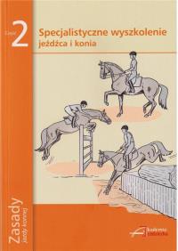 Zasady jazdy konnej. Część 2. Autor: Praca zbiorowa. Dobreksiazki.pl Okładka książki Zasady jazdy konnej. Część 2