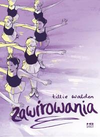 Zawirowania. Autor: Tillie Walden. Dobreksiazki.pl Okładka książki Zawirowania