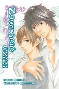 Zawrócić czas. Tom 1. Autor: Haruhi Sakiya, Yamamoto Kotetsuko. Dobreksiazki.pl Okładka książki Zawrócić czas. Tom 1