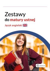 Zestawy do matury ustnej. Język angielski. Autor:   Praca zbiorowa. Dobreksiazki.pl Okładka książki Zestawy do matury ustnej. Język angielski