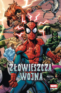 Złowieszcza wojna. Autor: Nick Spencer, Christos Gage, Ed Brisson, Mark Bagley, Federico Sabbatini, Zé Carlos, Marcelo Ferreira, Federico Vicentini, Carlos Gómez, Dio Nieves. Dobreksiazki.pl Okładka książki Złowieszcza wojna