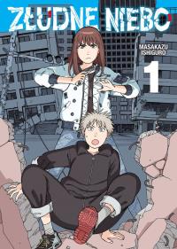 Złudne Niebo. Tom 1. Autor: Masakazu Ishiguro. Dobreksiazki.pl Okładka książki Złudne Niebo. Tom 1