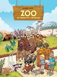 ZOO wymarłych zwierząt T.2. Autor: Christophe Cazenove, Bloz. Dobreksiazki.pl Okładka książki ZOO wymarłych zwierząt T.2