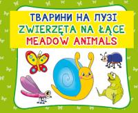 Okładka książki Zwierzęta na łące. Тварини на лузі. Meadow animals